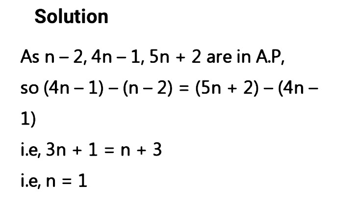 If The Numbers N 2 4n 1 And 5n 2 Are In Ap Find The Value Of N Snapsolve