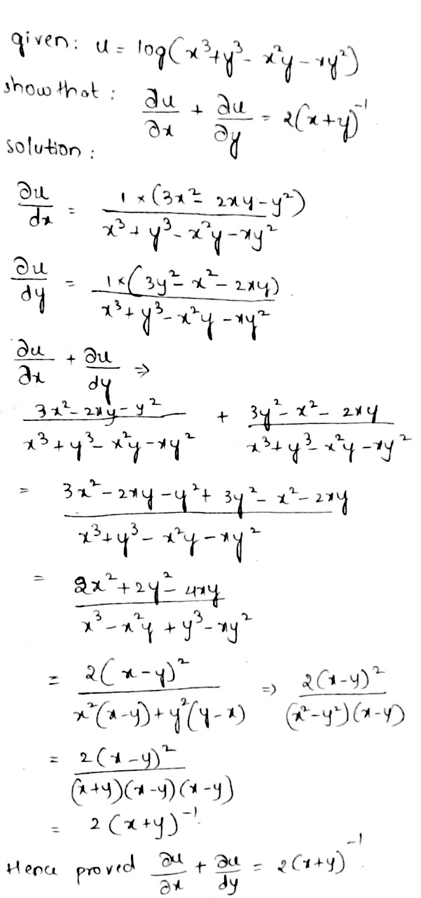 If U Log X 3 Y 3 X 2 Y Xy 2 Show That I Frac Partial U Partial X Frac Au Partial Y 2 X Y 1 Snapsolve