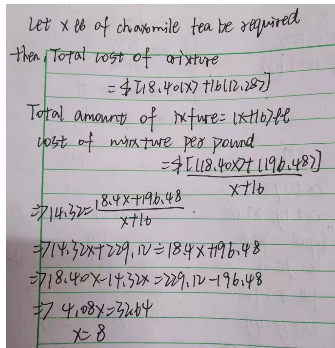 Solved: How many pounds of chamomile tea that costs ($)(18.40) per ...