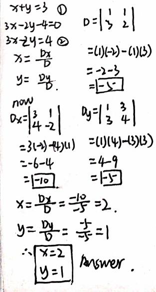 To Solve X Y 3 3x 2y 4 0 By Determinant Method Find D Snapsolve