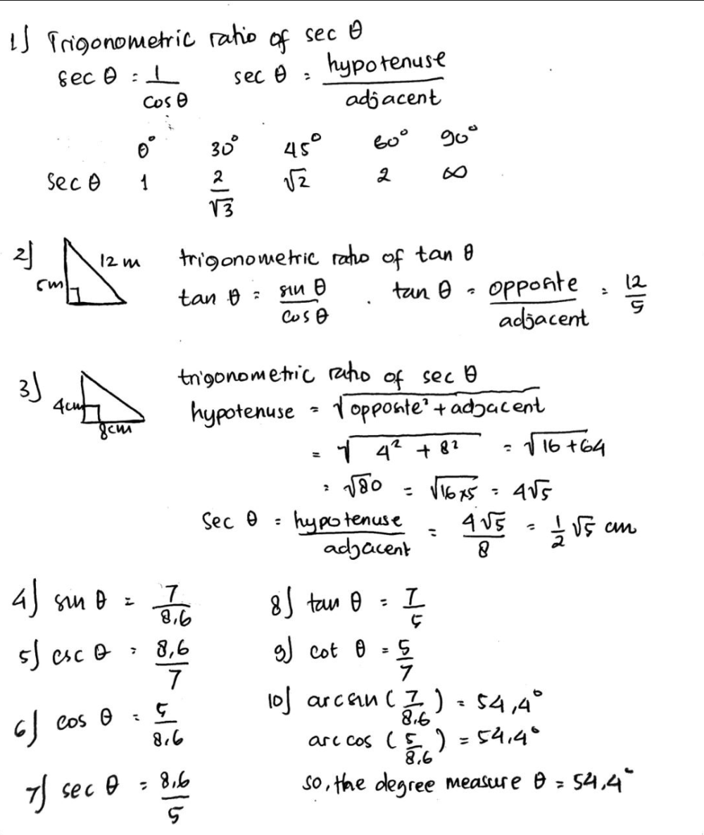 Solved: Answer the following: 1. What is the trigonometric ratio of sec ...