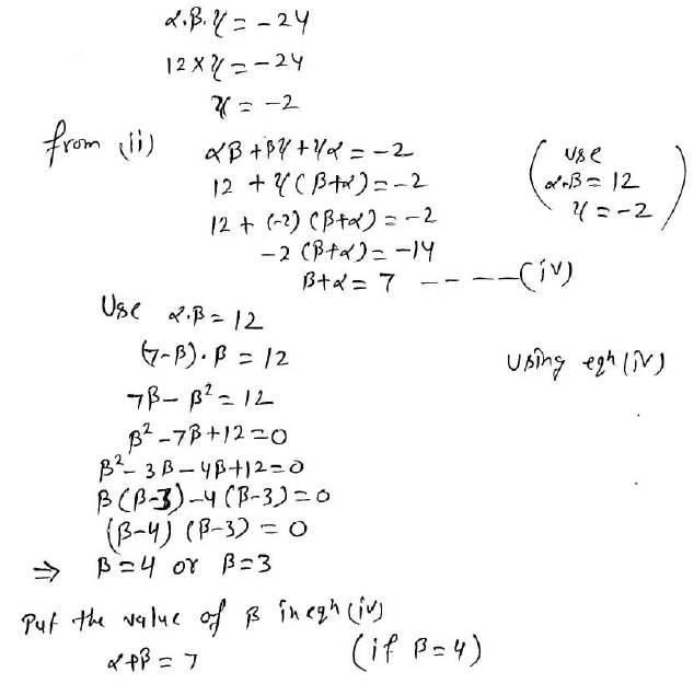 Find The Zeroes Of The Polynomial F Left X Right X 3 5 X 2 2x 24 If It Is Given That The Product Of Its Two Zeroes Is 12 Snapsolve