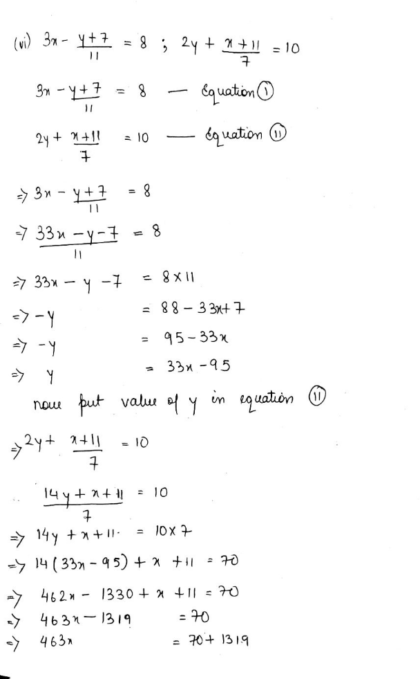 Solve The Following Pair Of Linear Equation By Substitution Method I X Y 2 3x 2y 16 Ii 7x 4y 3 X 2y 3 Iii 3x 7y 37 5x 6y 39 Iv Frac 3x 4y 2 10 Frac 3x 4y 4 4 V Y Frac 2 3 X 6 3 2y 4x Vi 3x Frac Y 7 11 8 2y Frac X