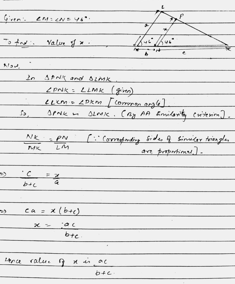 In The Given Figure Angle M Angle N 46 Express X In Terms Of A B And C Are The Lengths Of Lm Mn And Nk Respectively Snapsolve