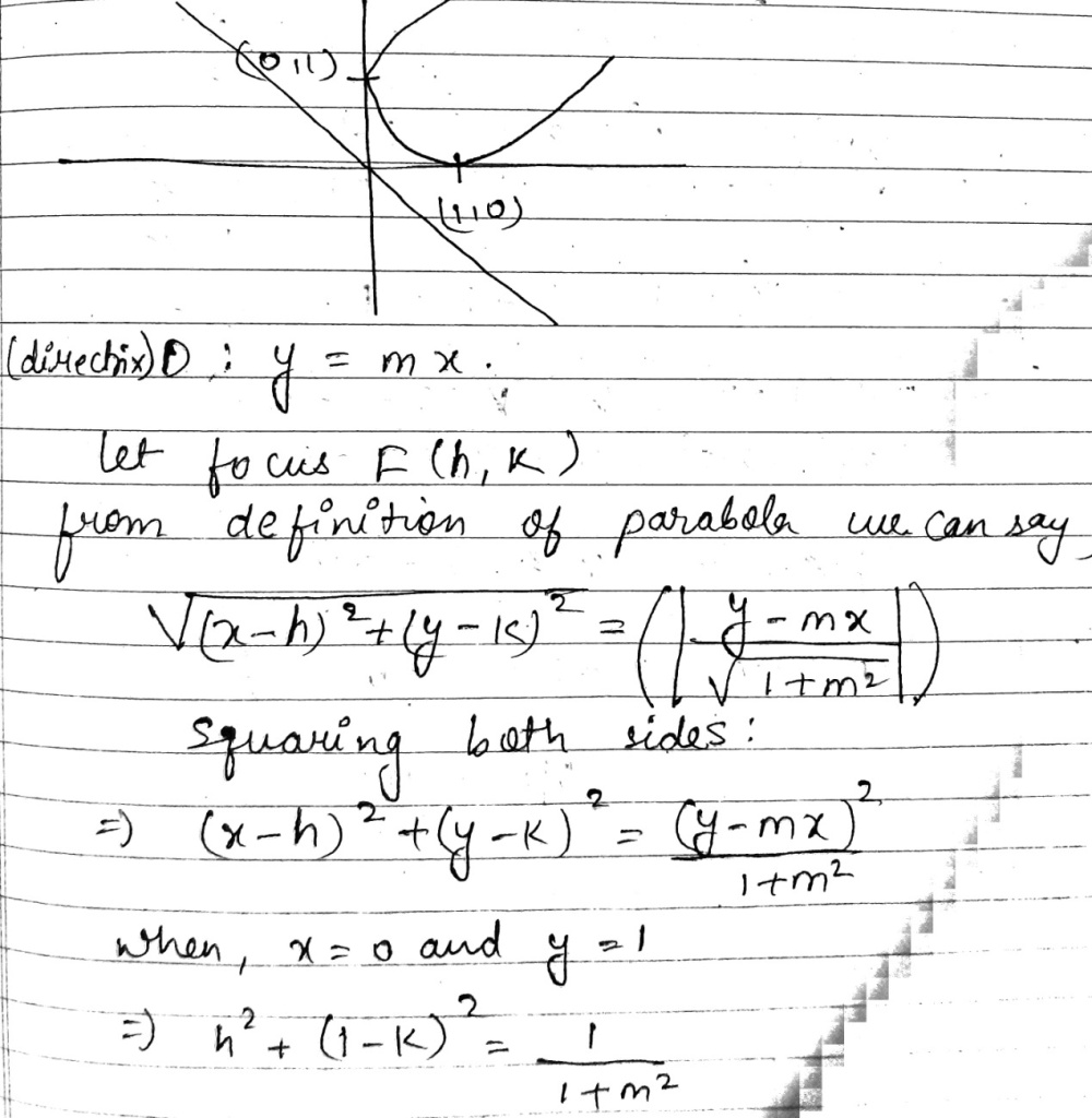 A Movable Parabola Touches The X Axis And The Y Axis At 1 0 And 0 1 Then The Locus Of The Focus Of The Parabola Isa 2 X 2 2x 2 Y 2 2y 1 0 B X 2 2x 2 Y 2 2y 1 0 C 2 X 2 2x 2 Y 2 2y 2 0 D 2 X 2 2x 2 Y