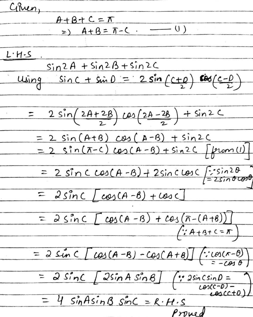 If A B C Pi Then Prove That Sin2a Sin2b Sin2c 4sinasinbsinc Snapsolve