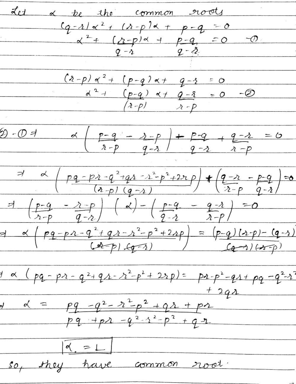 Prove That Equations Q R X 2 R P X P Q 0 And R P X 2 P Q X Q R 0 Have A Common Root Snapsolve