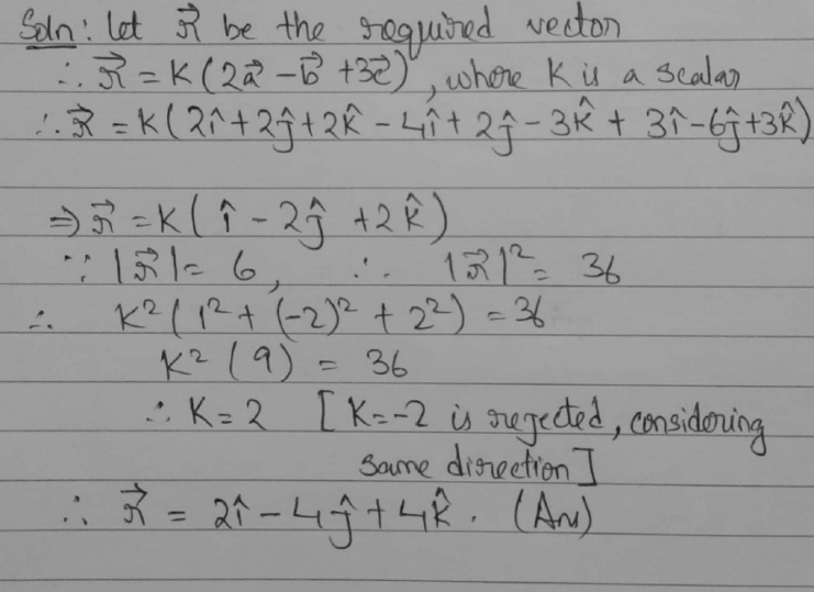 Question If Widehat A Widehat I Widehat J Widehat K Widehat B Widehat 4i 2 Widehat J 3 Widehat K And Widehat C Widehat I 2 Widehat J Widehat K Find The Vectorof Magnitude 6 Units Which Is Parallel To The Vector 2