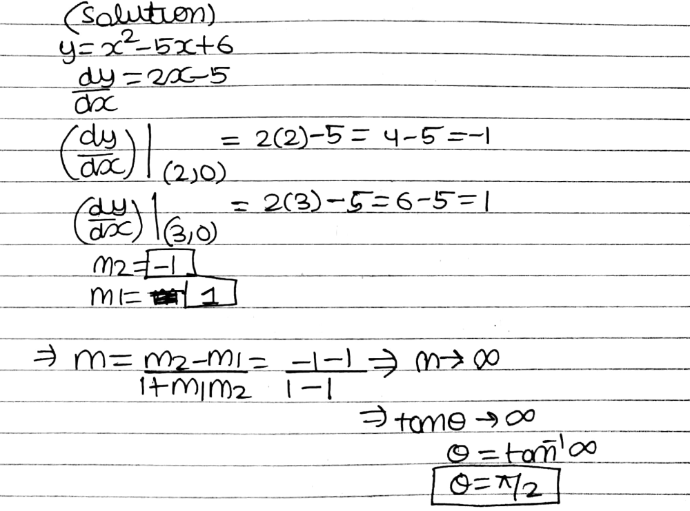 The Angle Between The Tangents To The Curve Y X 2 5x 6 At The Point 2 0 And 3 0 Isa Frac Pi 2 B Frac Pi 3 C Pi D Frac Pi 4 Snapsolve