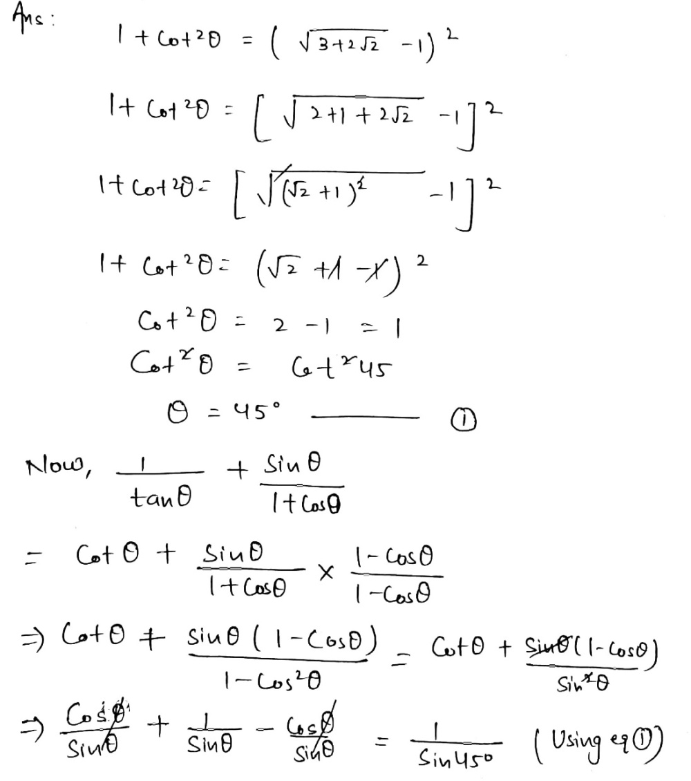 Find The Value Of Frac 1 Tan Theta Frac Sin Theta 1 Cos Theta If 1 Cot 2 Theta Left Sqrt 3 2 Sqrt 2 1 Right 2 A Sqrt 2 B 3 C 2 D 1 Snapsolve Find The Value Of Frac 1 Tan Theta Frac Sin Theta 1 Cos Theta If 1 Cot 2 Theta Left Sqrt 3 2 Sqrt 2 1 Right 2 A Sqrt 2 B 3 C 2 D 1 Snapsolve
