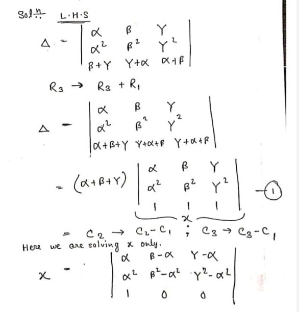 Using Properties Of Determined Prove That Left Begin Array Ccc Alpha Beta Gamma Alpha 2 Beta 2 Gamma 2 Beta Gamma Gamma Alpha Alpha Beta End Array Right Alpha Beta Left Beta Gamma Right Left Gamma Alpha