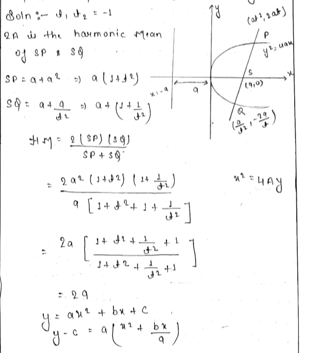 If The Line Passing Through The Focus S Of The Parabola Y A X 2 Bx C Meets Through Parabola At P And Q And If Sp 4 And Sq 6 Then Find Value Of A