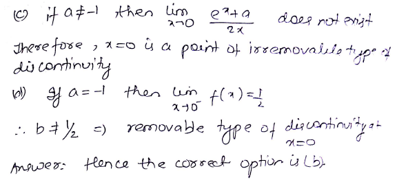 Let F Left X Right Left Begin Array C Frac E X 1 Ax X 2 X 0 B X 0 Frac Sin Frac X 2 X Xthen Which Of The Following Is Not True A F X Is Continuous At X 0 If A 1 B B