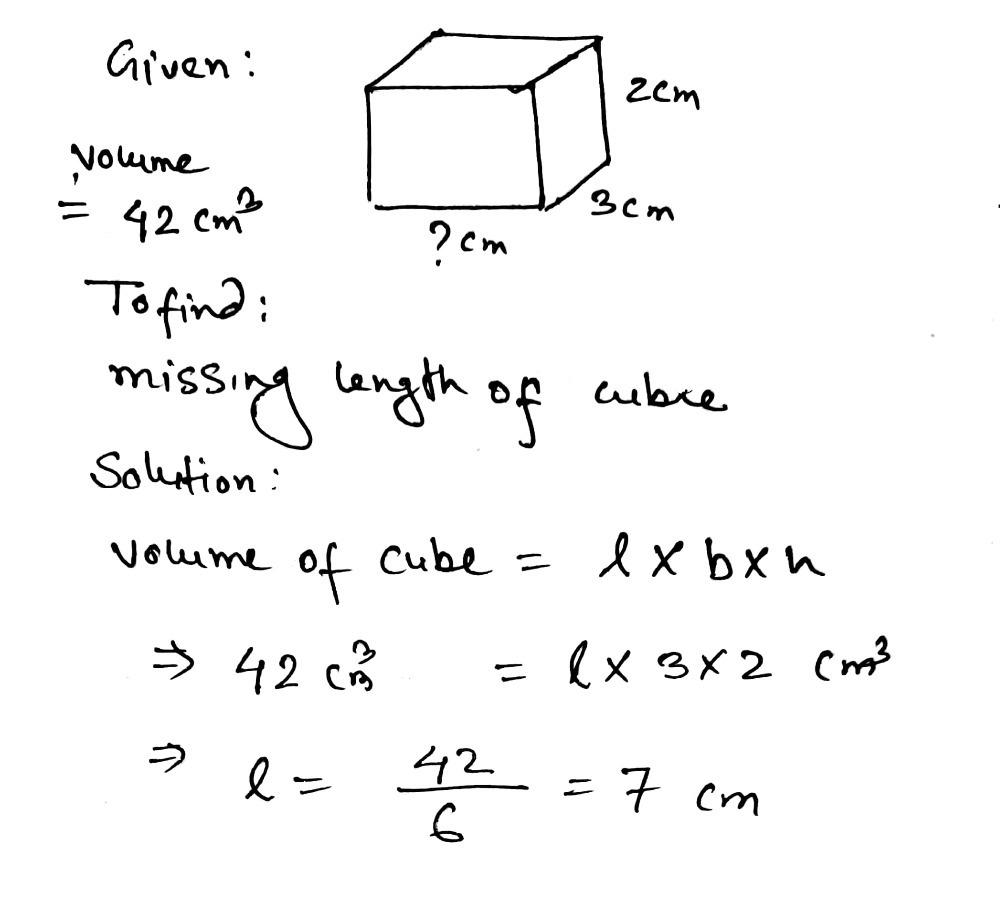 Solved: The diagram shows a cuboid with a volume of 42cm^3. Work out ...