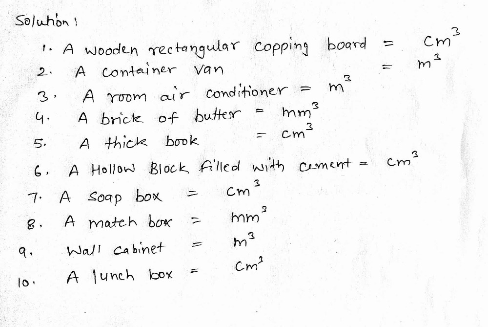 Write the best unit of measure to find the volume - Gauthmath