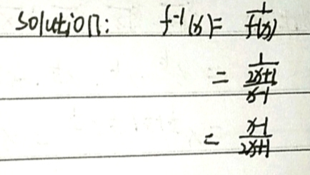 If Fx 2x 1 X 1 eq 1 Then F 1x Equals To Gauthmath