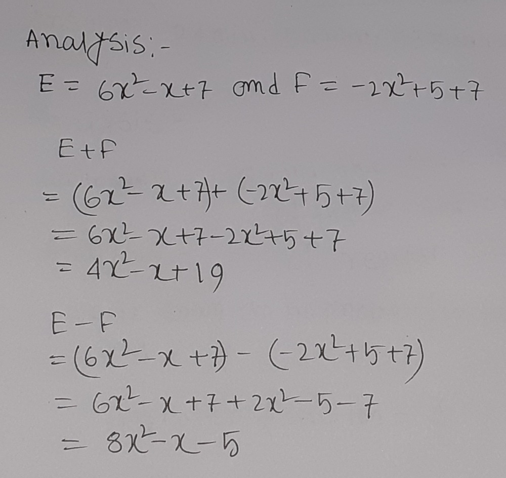 E 6x2 X 7 And F 2x 5r7 Solve E F E F Gauthmath