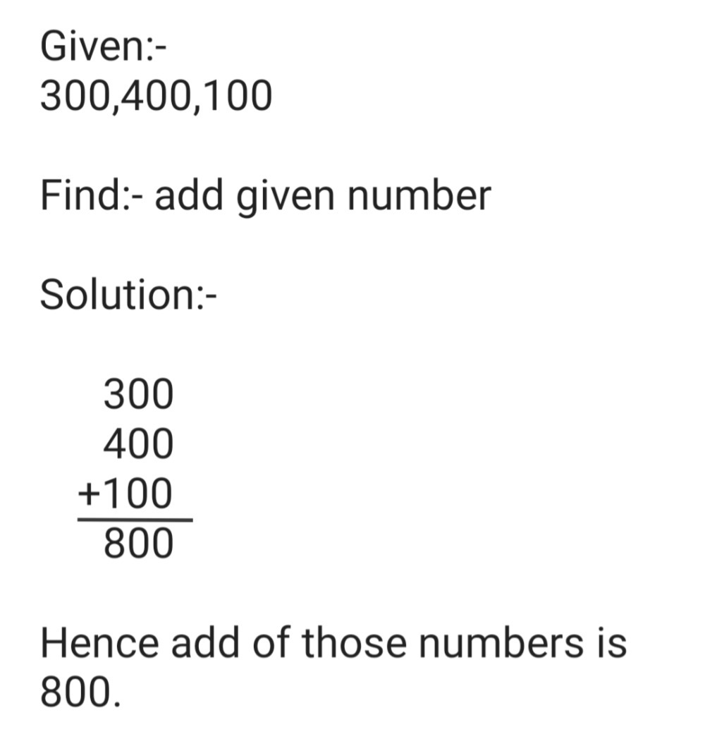 Add These Numbers Beginarrayr 300 400 Hline Endar Gauthmath