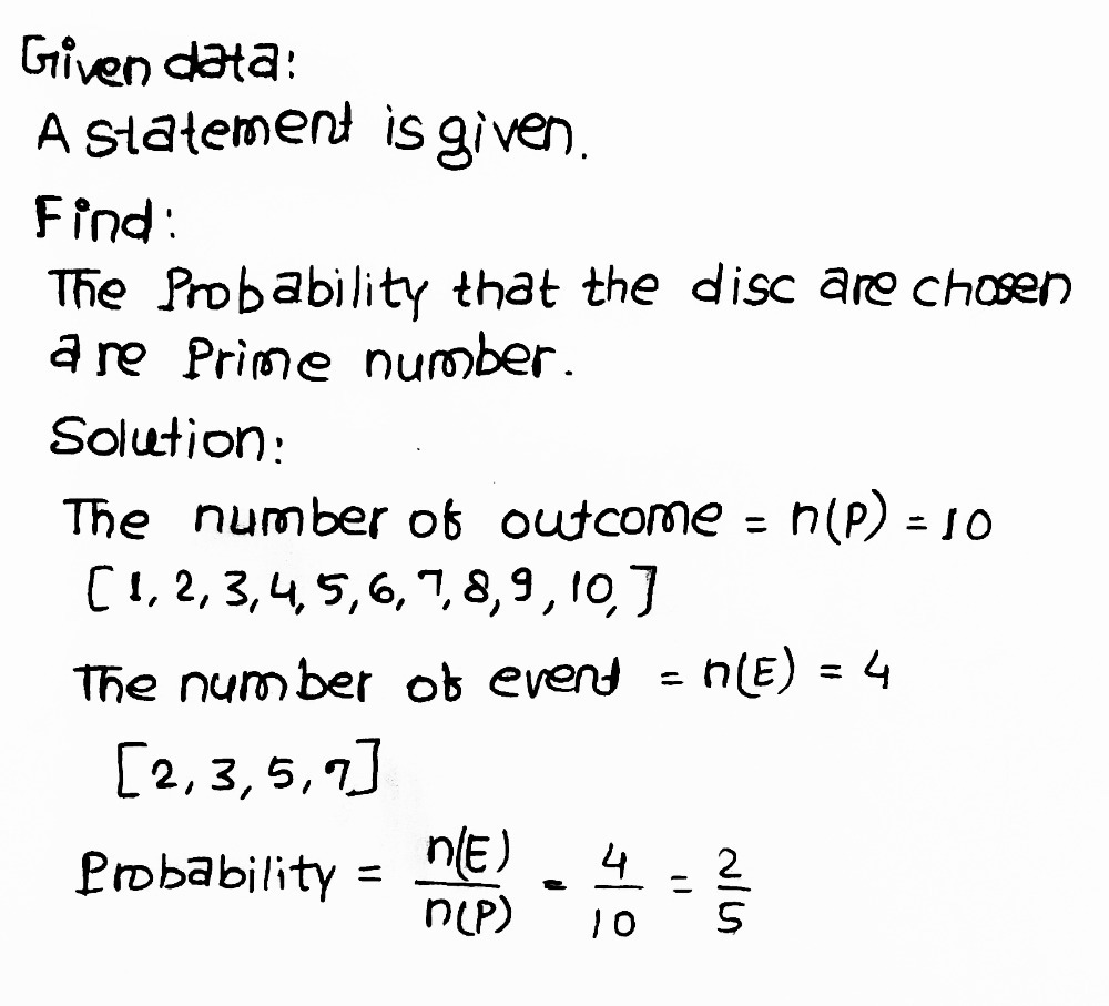 Write down the probability that the chosen disc ar - Gauthmath