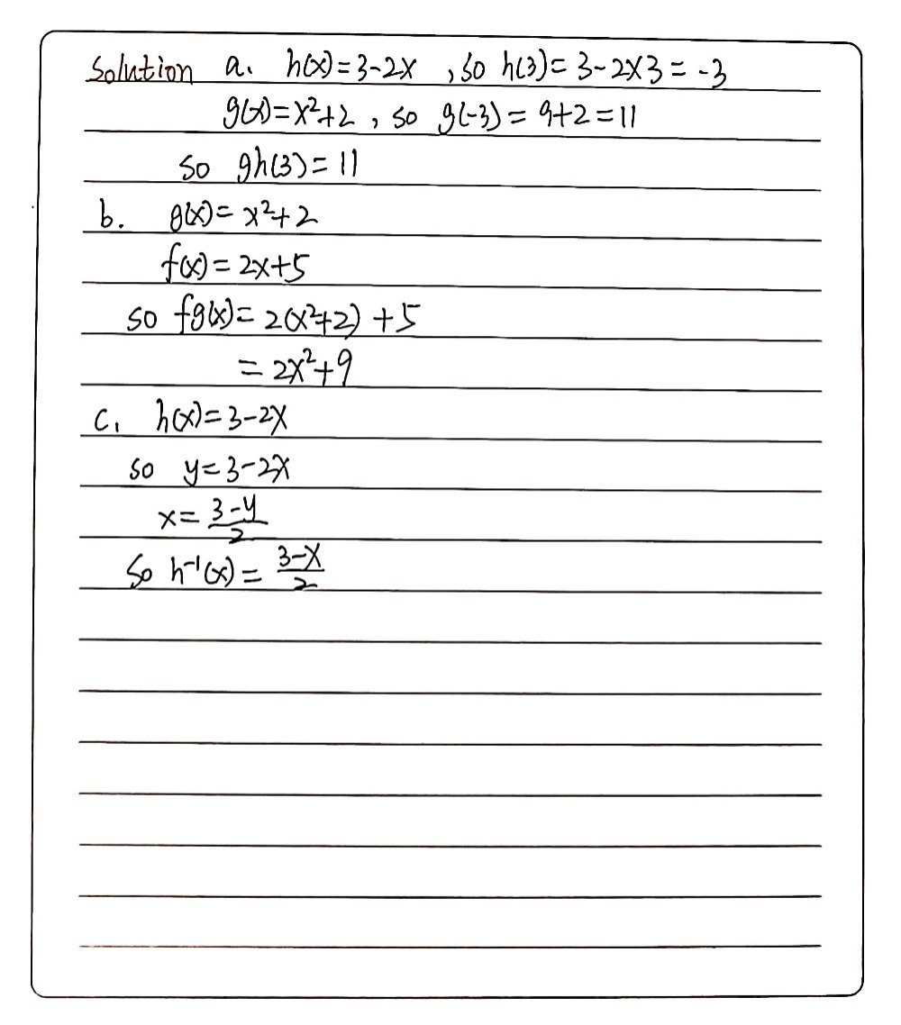 Fx 2x 5 Gx X2 2 Hx 3 2x A Find The Value Of Gh3 Gauthmath Fx 2x 5 Gx X2 2 Hx 3 2x A Find The Value Of Gh3 Gauthmath