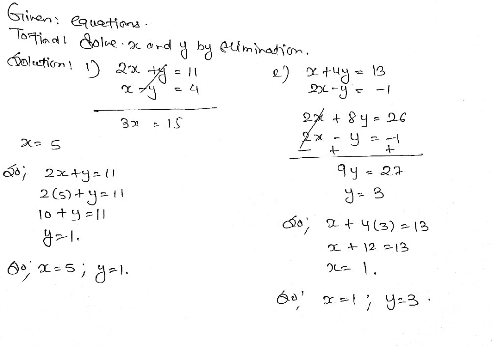 Using Elimination Method 1 2x Y 11 2 X 4y 13 X Y Gauthmath