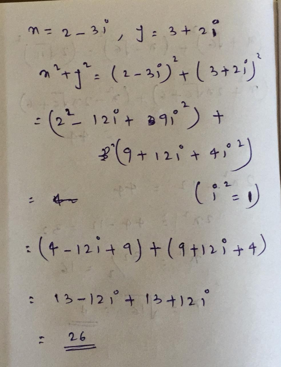 If X 2 3i Y 3 2i Find The Values Of X2 Y2 X2 Xy Gauthmath