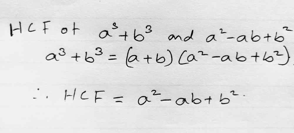 Hcf Of A3b3 And A2 Abb2 Is Gauthmath 7803