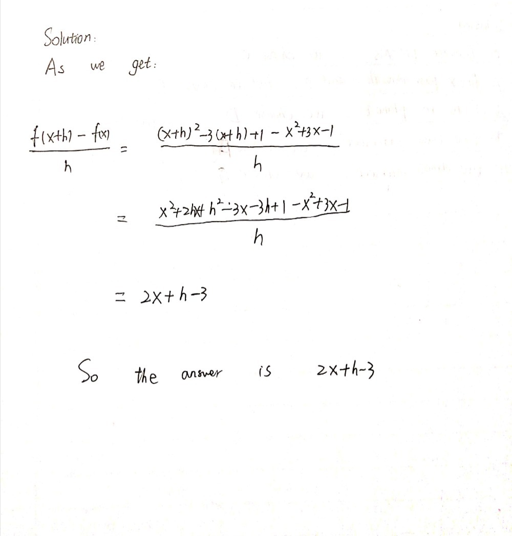 Find the difference quotient of f; that is, find f - Gauthmath