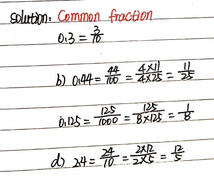 Rite As A Common Fraction 0 3 B 0 44 0 125 D 2 4 Gauthmath Rite As A Common Fraction 0 3 B 0 44 0 125 D 2 4 Gauthmath