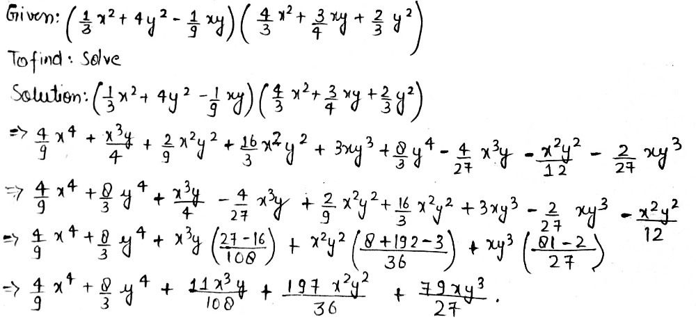 C 1 3 X2 4y2 1 9 Xy 4 3 X2 3 4 Xy 2 3 Y2 Gauthmath