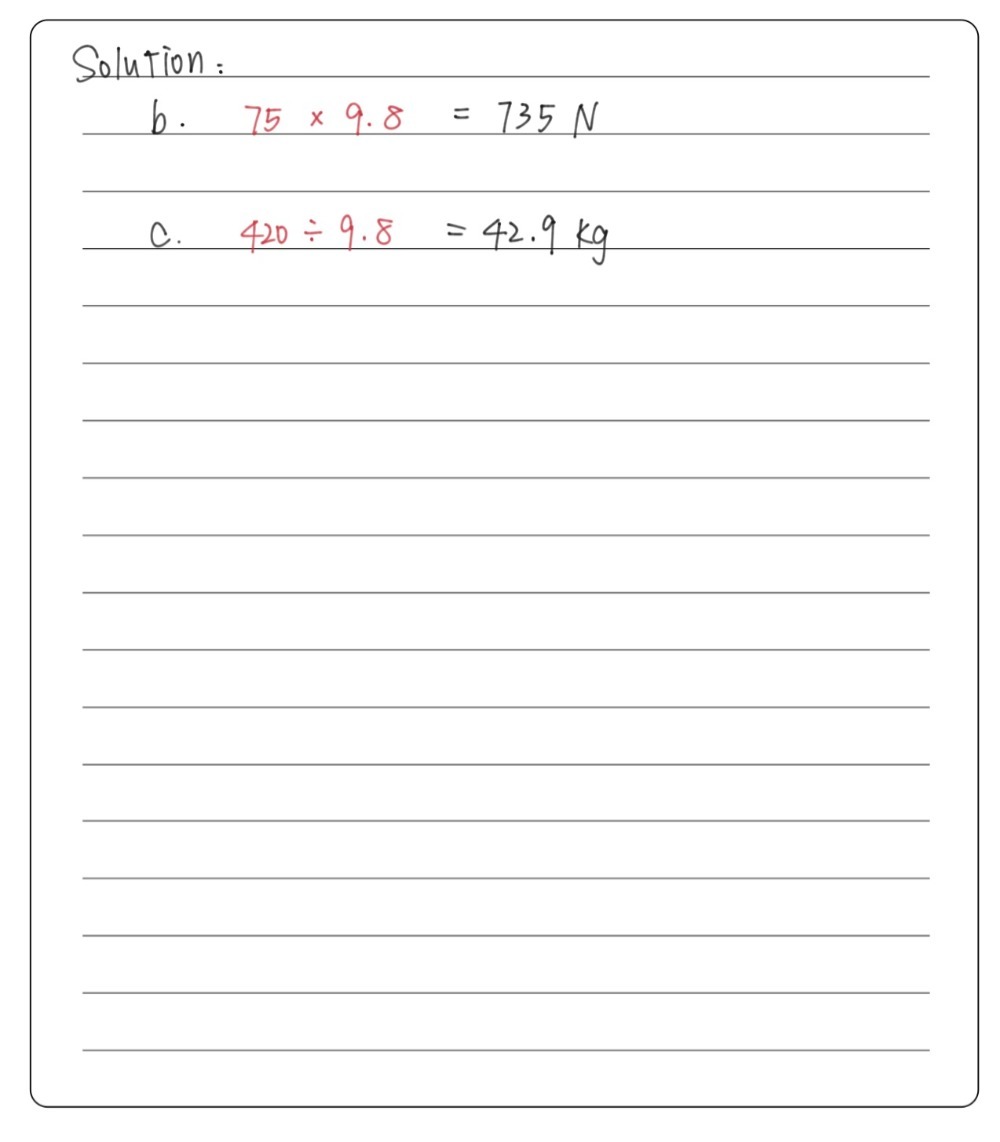 B What Is The Weight Of Potatoes Of Mass 75 K Gauthmath