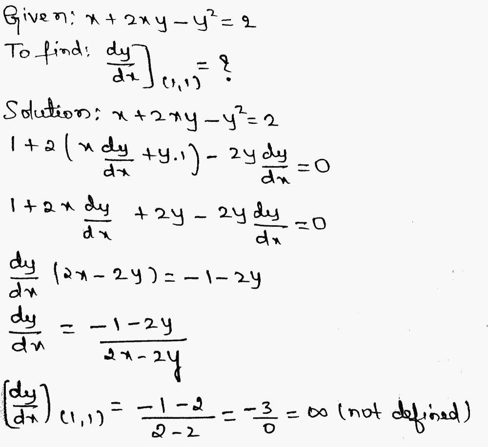 If X 2xy Y2 2 Then At The Point 1 1 Dy Dx Unde Gauthmath