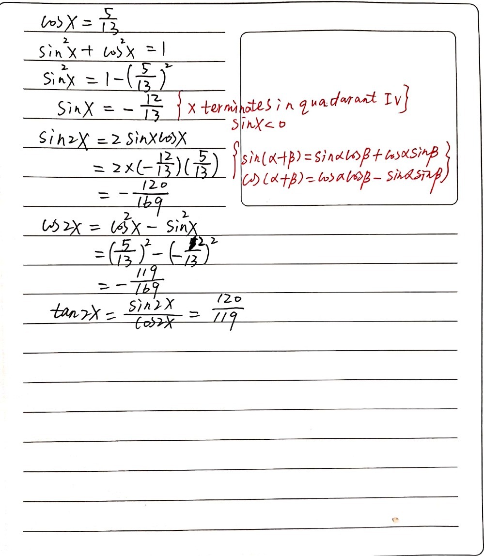 Find Sin 2x Cos 2x And Tan 2x If Cos X 5 13 An Gauthmath