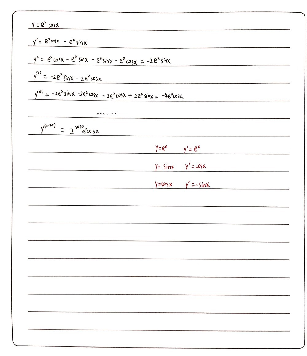 Compute The th Derivative Of Y Excos X e Gauthmath