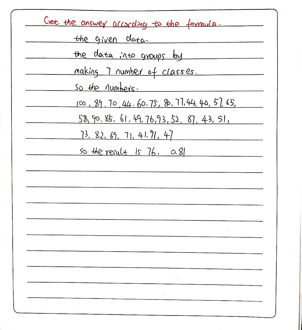 Classify The Data Into Groups By Making 7 Number O Gauthmath