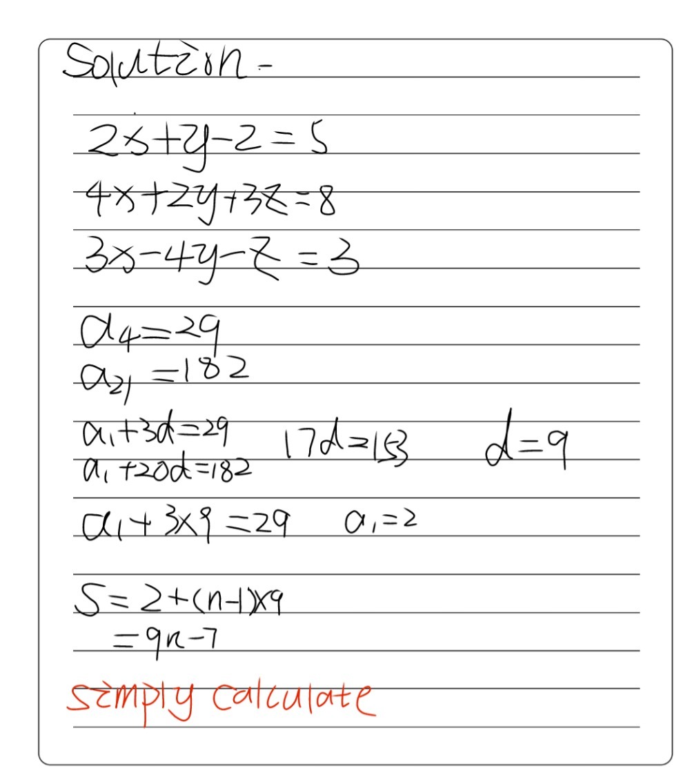 2x Y Z 5 4x 2y 3z 8 3x 4y Z 3 If The 4th And 21st Gauthmath