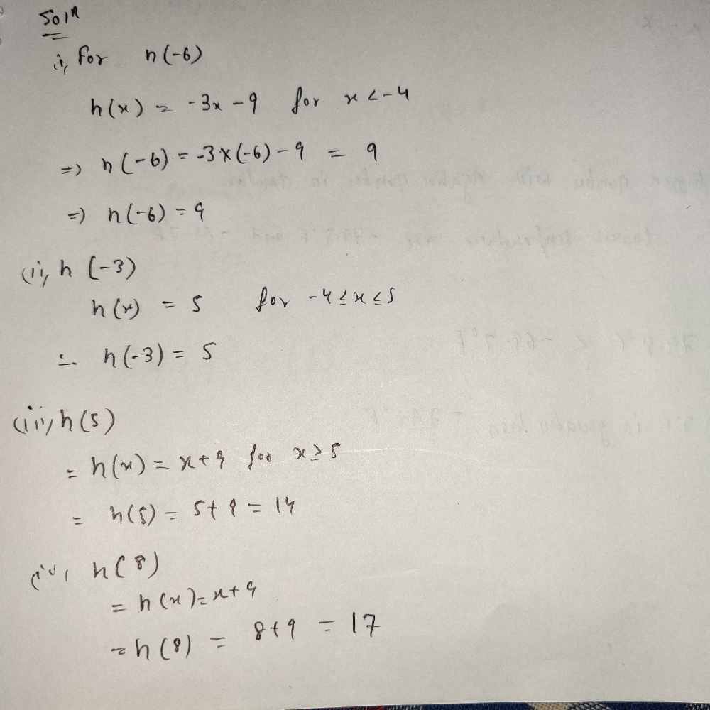 For The Piecewise Function Find The Values H 6 H Gauthmath