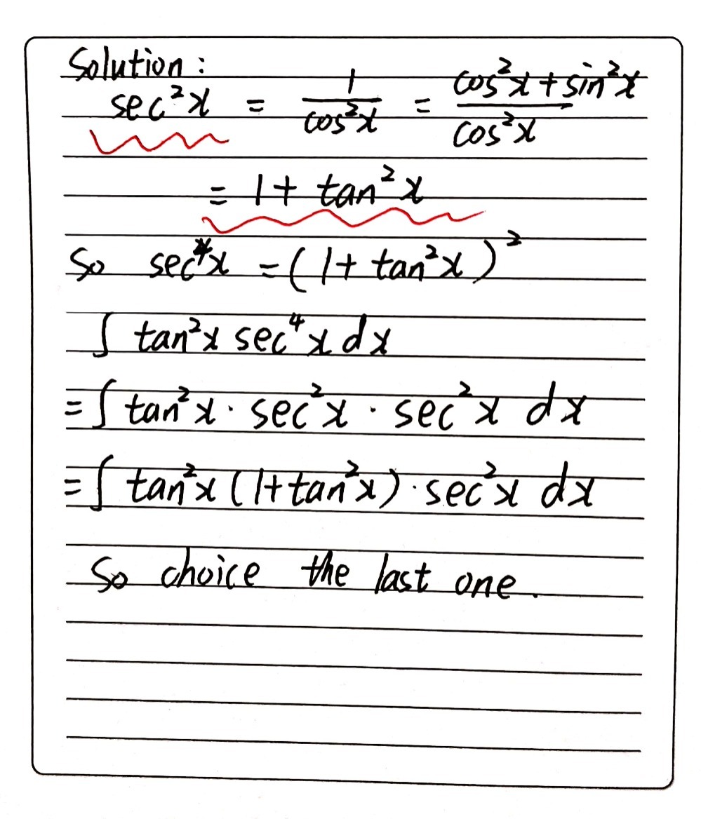 Given T Tan 2x Sec 4xdx Which Of The Fol Gauthmath Given T Tan 2x Sec 4xdx Which Of The Fol Gauthmath