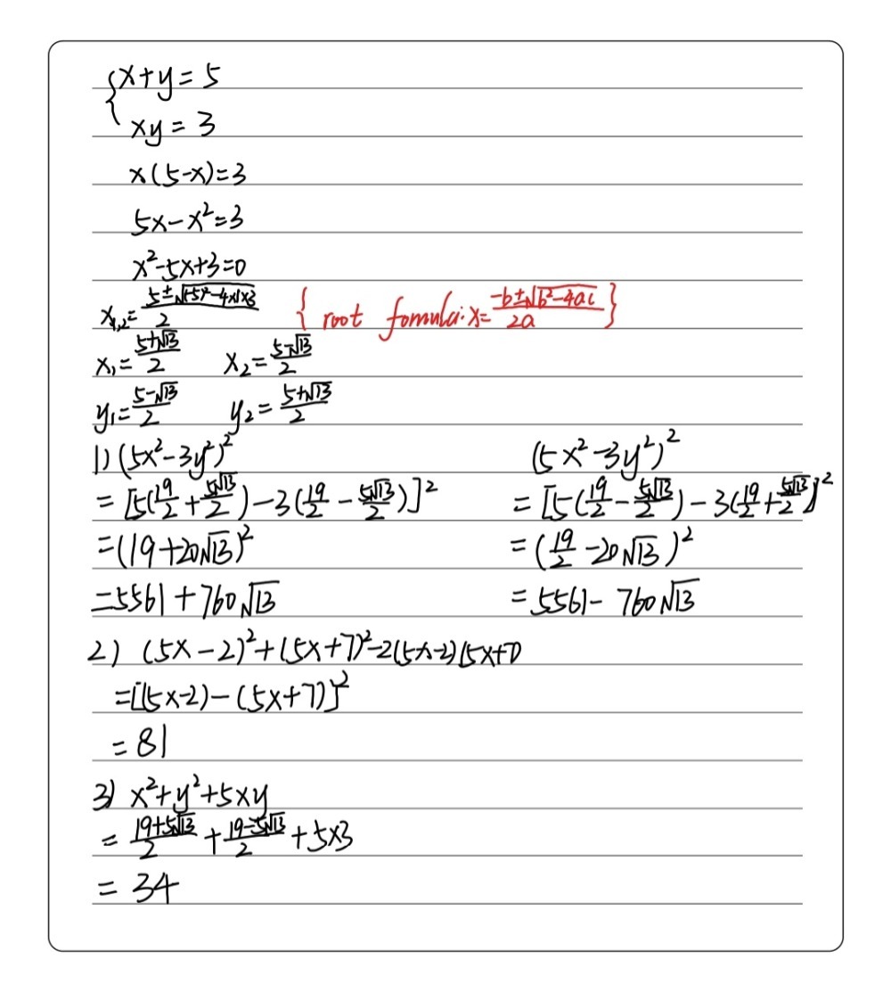 If X Y 5 And Xy 3 Then A Find The Square Of 5x Gauthmath