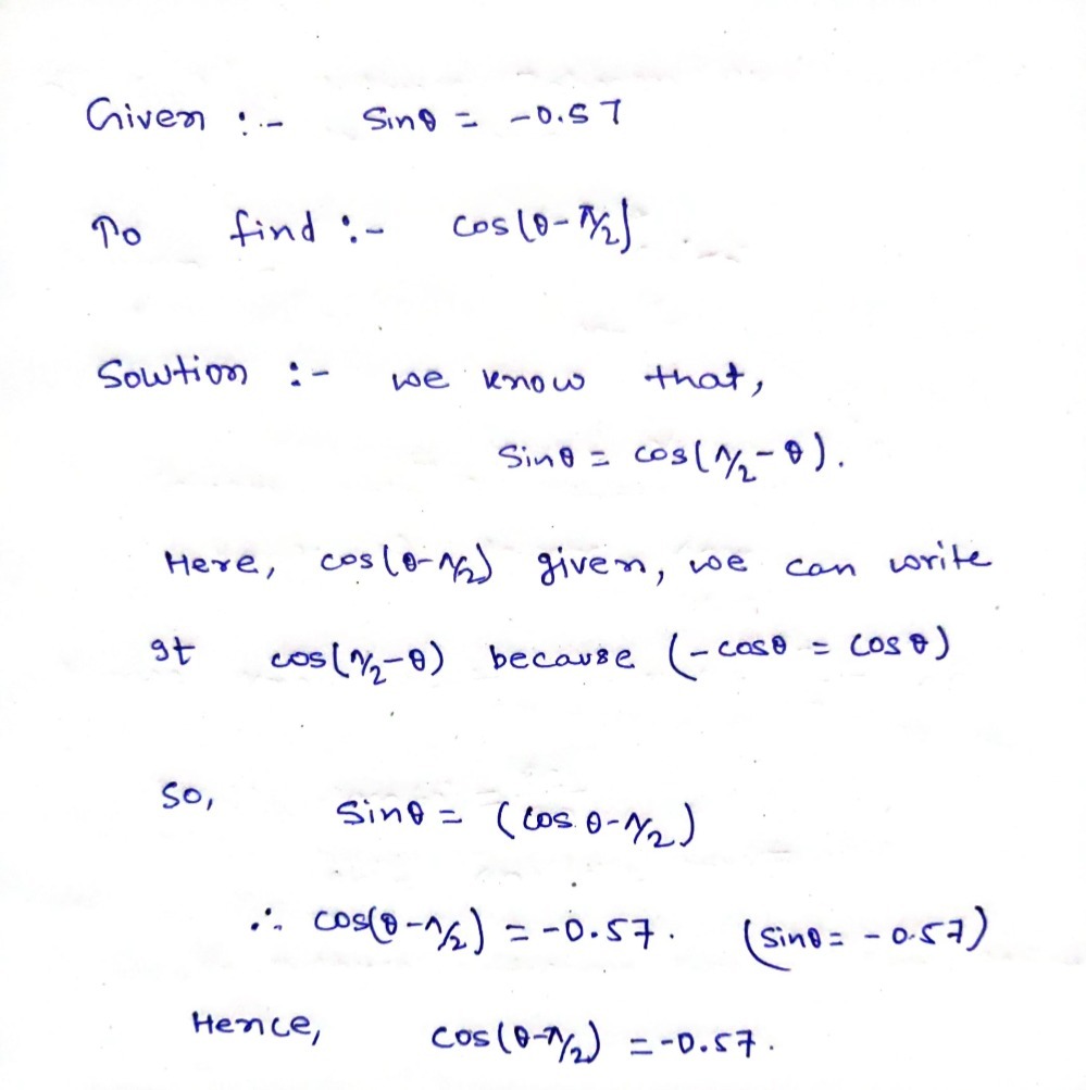 Find Cos 8 Frac P 2 If Sin 8 0 57 Gauthmath Find Cos 8 Frac P 2 If Sin 8 0 57 Gauthmath