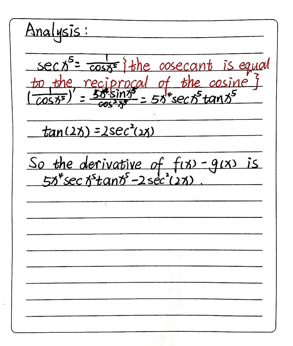 1f Fz Sec X3 And Gx Tan 2x Then The Derivative O Gauthmath