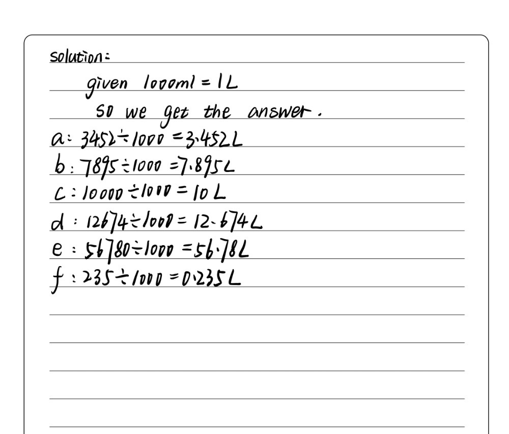 1000 Ml 1 L When We Convert A Millilitres To Litr Gauthmath