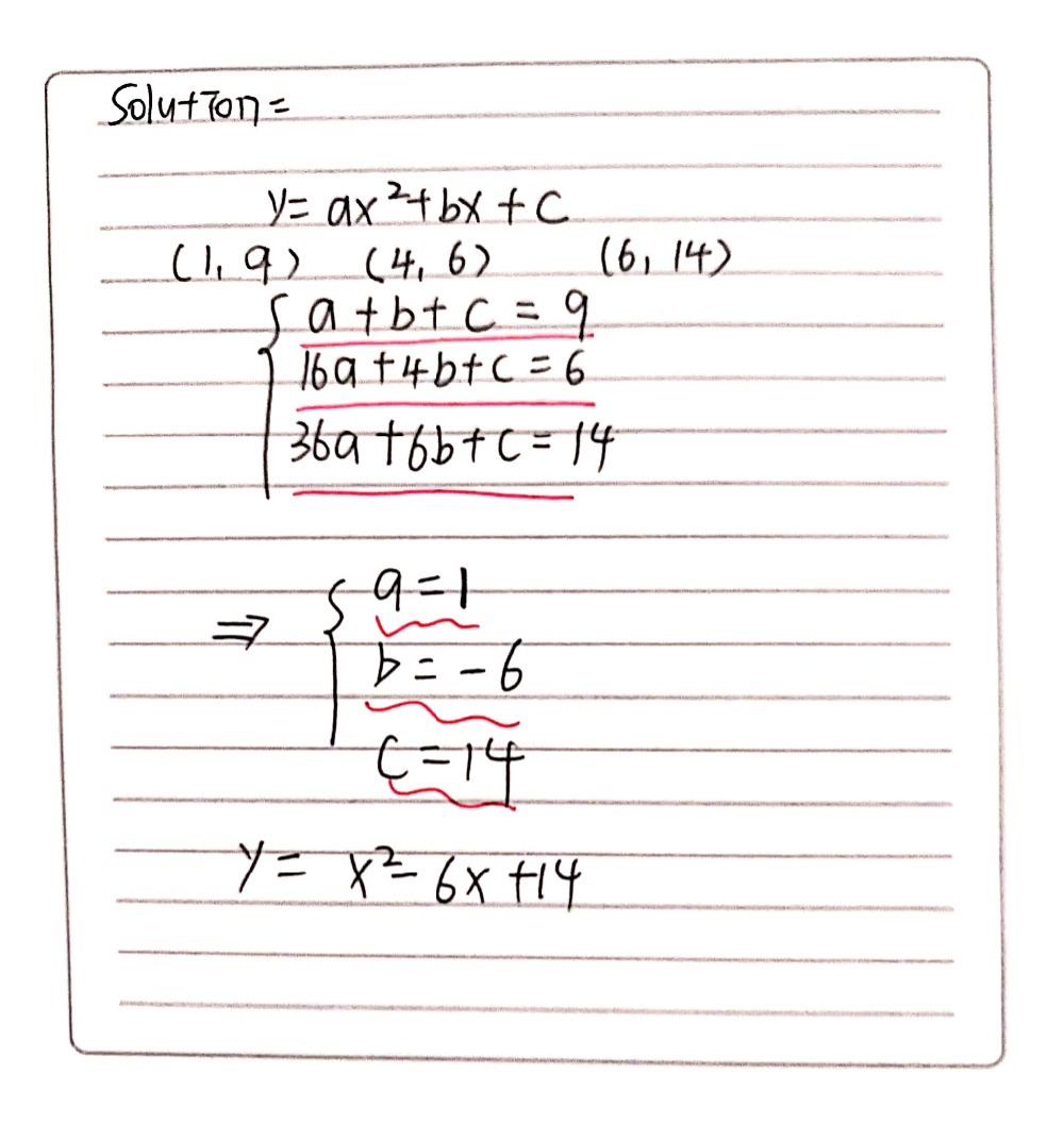 Find A Quadratic Function Y Ax2 Bx C That Conta Gauthmath