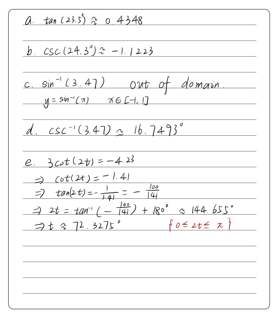 6 Use A Calculator To Find A Tan 23 5 B Csc 2 Gauthmath