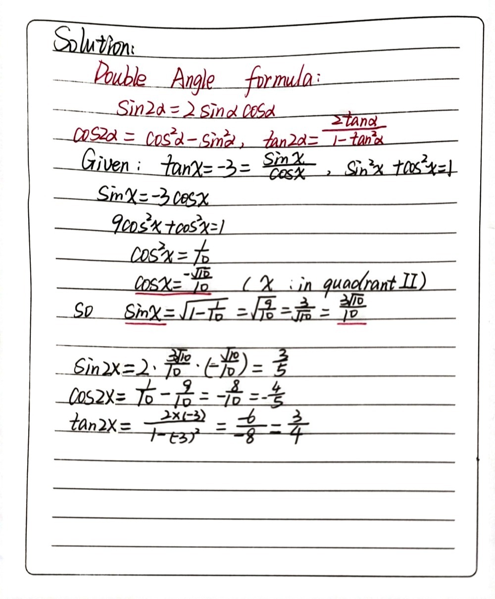 Find Sin 2x Cos 2x And Tan 2x If Tan X 3 And X Gauthmath Find Sin 2x Cos 2x And Tan 2x If Tan X 3 And X Gauthmath