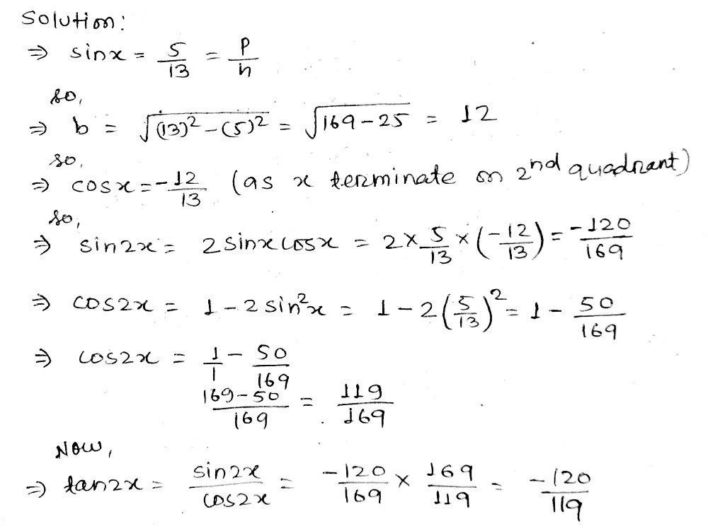 Find Sin 2x Cos 2x And Tan 2x If Sin X 5 13 Gauthmath