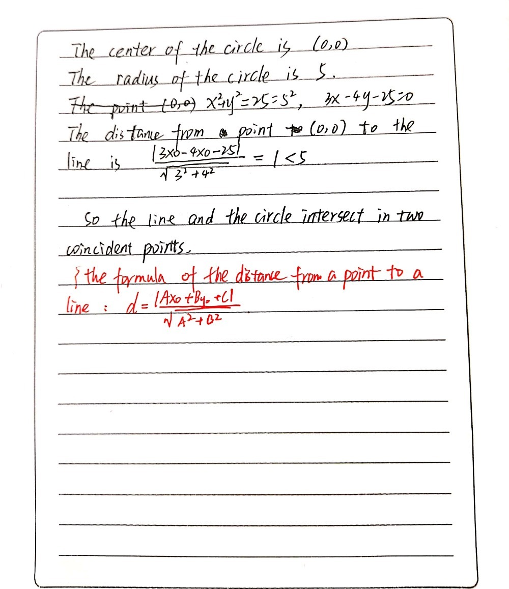 Show That The Line 3x 4y 25 And The Circle X2 Y2 2 Gauthmath