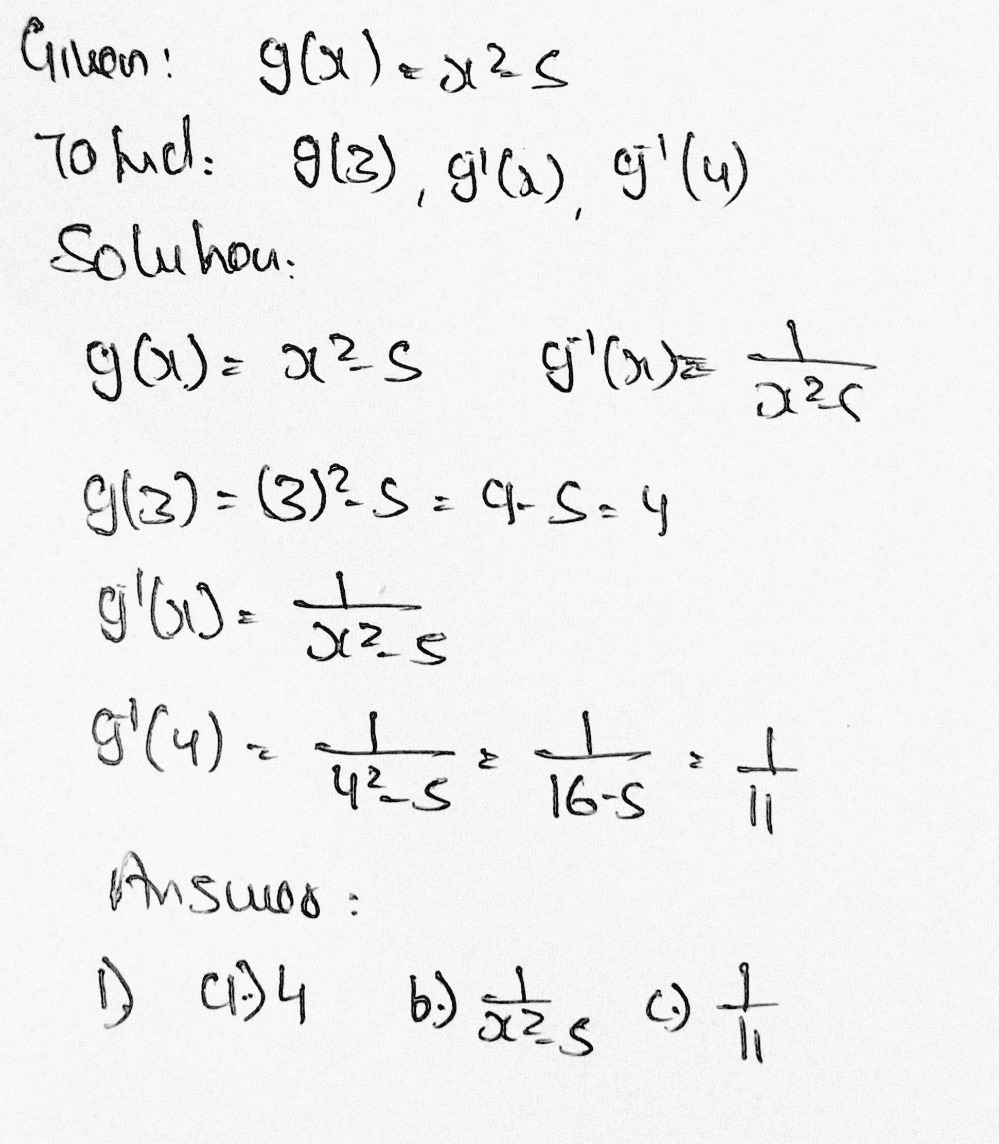 Question 1 7pts Given Gx X2 5 Find A G3 B G 1x Gauthmath