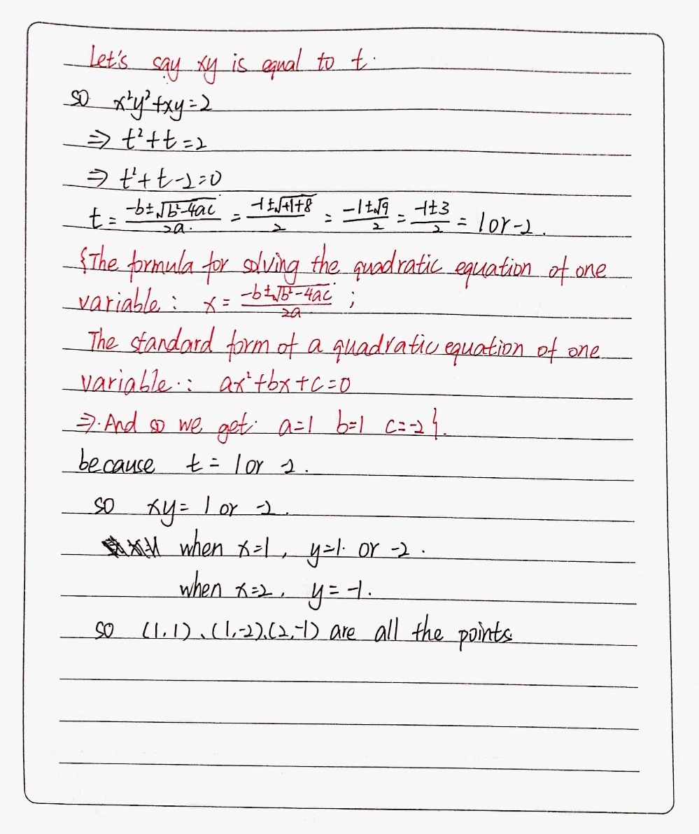 1 1 Find All The Points On The Curve X2y2 Xy 2 Gauthmath