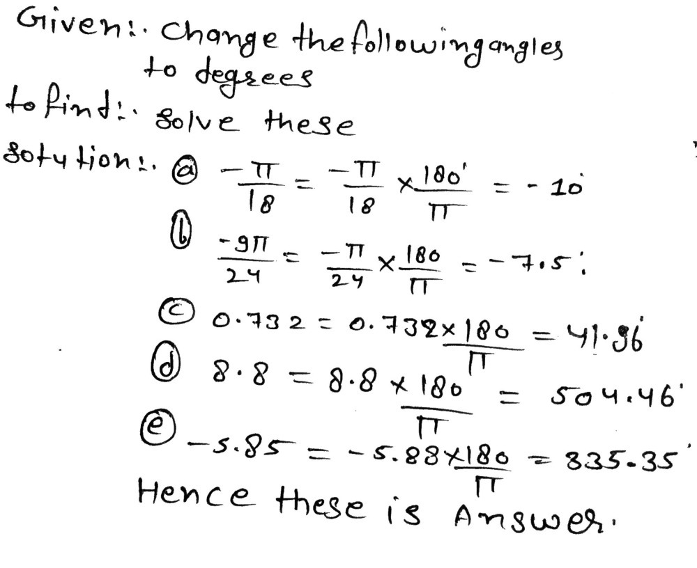 2 Change The Following Angles To Degrees A Gauthmath